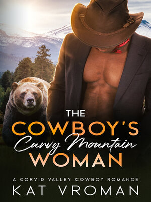 cover image of The Cowboy's Curvy Mountain Woman